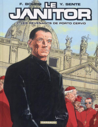 boucq-francois-3b-sente-yves-3b-gerard-sebastien-le-janitor-tome-3-les-revenants-de-porto-cervo_0