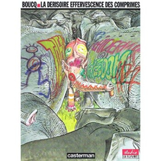 La dérisoire effervescence des comprimés