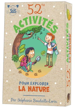 boudaille-lorin-stephanie-3b-hesnard-caroline-52-activites-pour-explorer-la-nature_0
