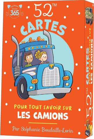 boudaille-lorin-stephanie-3b-hesnard-caroline-52-cartes-pour-tout-savoir-sur-les-camions_0