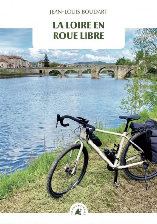 boudart-jean-louis-loire-en-roue-libre-la_0