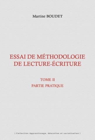 boudet-martine-essai-de-methodologie-de-lecture-ecriture-tome-2-partie-pratique_0
