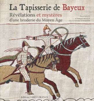 bouet-pierre-3b-neveux-francois-3b-lemagnen-sylvette-la-tapisserie-de-bayeux-revelations-et-mysteres-d-une-broderie-du-moyen-age_0