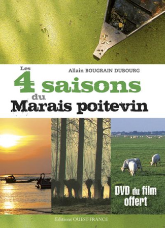 bougrain-dubourg-allain-3b-helary-yann-les-4-saisons-du-marais-poitevin-avec-1-dvd_0