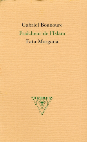 bounoure-gabriel-fraicheur-de-l-islam_0