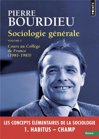 bourdieu-pierre-3b-champagne-patrick-3b-duval-julien-sociologie-generale-volume-1-cours-au-college-de-france-1981-1983_0