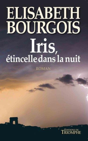 bourgois-elisabeth-iris-etincelle-dans-la-nuit_0