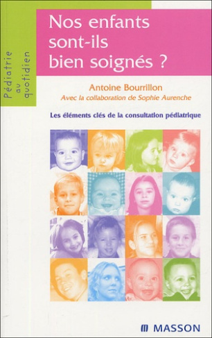 bourrillon-antoine-3b-aurenche-sophie-nos-enfants-sont-ils-bien-soignes_0