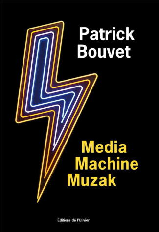 bouvet-patrick-media-machine-muzak_0