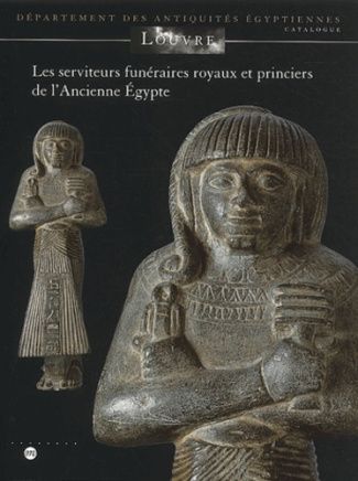 bovot-jean-luc-ziegler-christiane-les-serviteurs-funeraires-royaux-et-princiers-de-l-ancienne-egypte_0