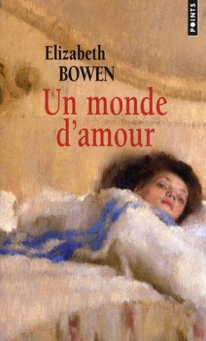 bowen-elizabeth-3b-sarbois-henriette-de-un-monde-d-amour_0