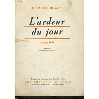 bowen-elizabeth-l-ardeur-du-jour_0