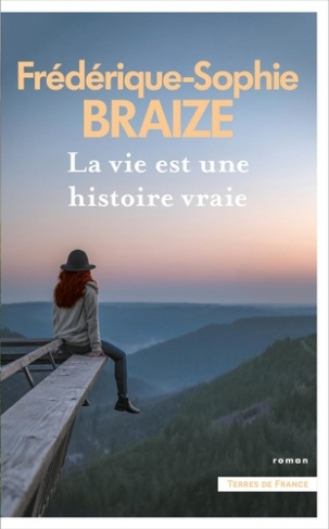 braize-f-s-la-vie-est-une-histoire-vraie_0