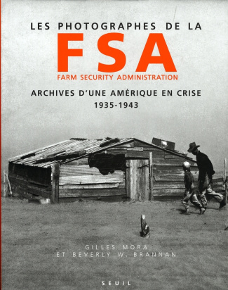brannan-beverly-3b-mora-gilles-les-photographes-de-la-fsa-farm-security-administration-archives-d-une-amerique-en-crise-1935-1943_0