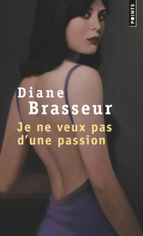 brasseur-diane-je-ne-veux-pas-d-une-passion_0