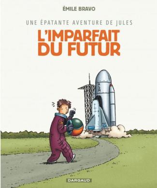 bravo-emile-une-epatante-aventure-de-jules-tome-1-l-imparfait-du-futur_0