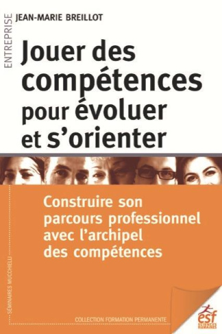 breillot-jean-marie-3b-armand-ali-3b-bac-michel-jouer-des-competences-pour-evoluer-et-s-orienter-contruire-son-parcours-professionnel-avec-l-archip_0