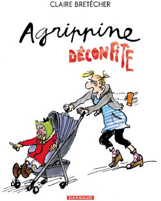 bretecher-claire-agrippine-tome-8-agrippine-deconfite_0
