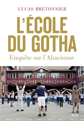bretonnier-lucas-l-ecole-du-gotha-enquete-sur-l-alsacienne_0