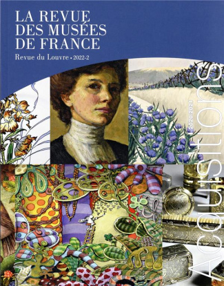 briend-christian-3b-guillet-david-3b-jugie-sophie-3b-la-revue-des-musees-de-france-revue-du-louvre-n-2-2022-acquisitions-2020-2021_0