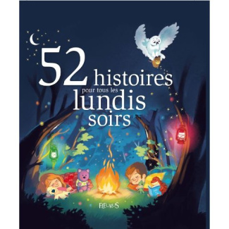 brissy-pascal-3b-collectif-3b-gausseron-elisabeth-3b-g-52-histoires-pour-tous-les-lundis-soirs_0