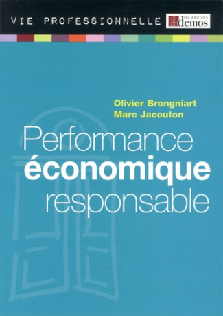 brongniart-olivier-jacouton-marc-performance-economique-responsable_0