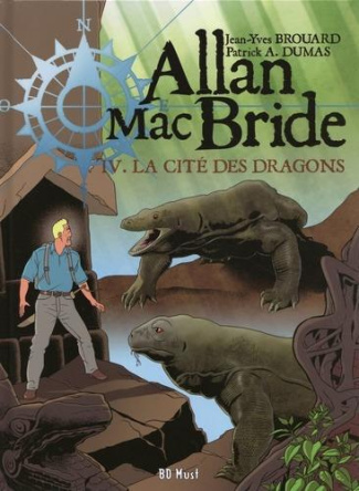 brouard-jean-yves-3b-dumas-patrick-a-allan-mac-bride-tome-4-la-cite-des-dragons_0