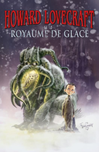 brown-bruce-3b-podesta-renzo-howard-lovecraft-et-le-royaume-de-glace_0