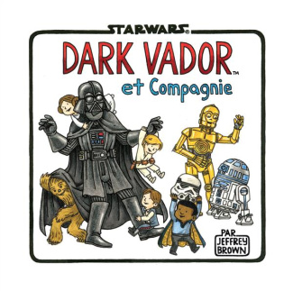 brown-jeffrey-star-wars-dark-vador-et-fils-tome-4-dark-vador-et-cie_0