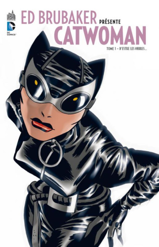 brubaker-ed-3b-cooke-darwyn-3b-allred-mike-3b-shanowe-ed-brubaker-presente-catwoman-tome-1-d-entre-les-ombres_0