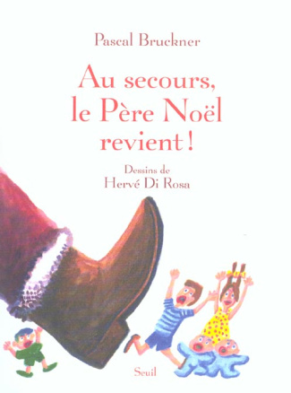 bruckner-pascal-3b-di-rosa-herve-au-secours-le-pere-noel-revient_0