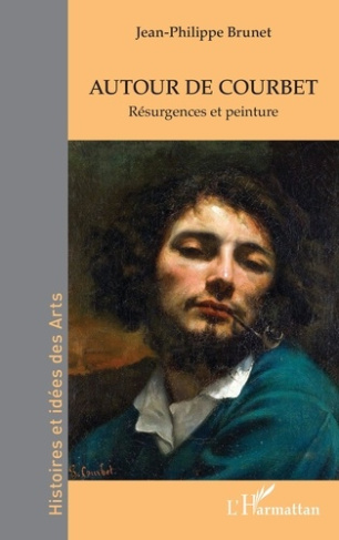 brunet-jean-philippe-autour-de-courbet-resurgences-et-peinture_0