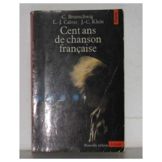 brunschwig-chantal-3b-calvet-louis-jean-cent-ans-de-chanson-francaise_0