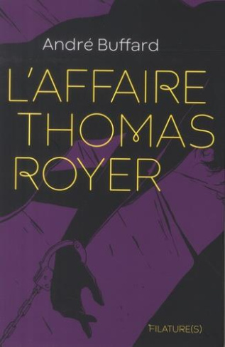 buffard-andre-l-affaire-thomas-royer_0