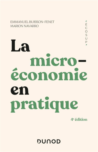 buisson-fenet-emmanuel-3b-navarro-marion-la-microeconomie-en-pratique-4e-edition_0