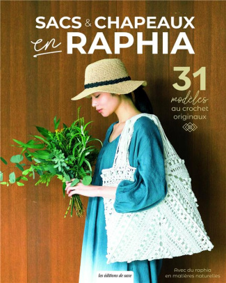 bunka-sacs-chapeaux-en-raphia-31-modeles-au-crochet-originaux-31-modeles-au-crochet-originaux_0