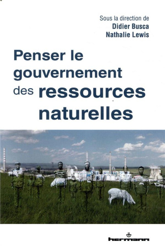 busca-didier-3b-lewis-nathalie-penser-le-gouvernement-des-ressources-naturelles_0