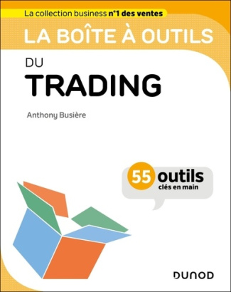 busiere-anthony-la-boite-a-outils-du-trading-55-outils-cles-en-main_0