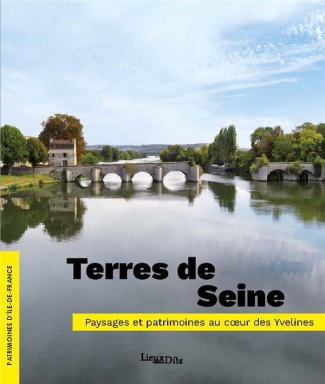 bussiere-roselyne-3b-pierrot-nicolas-terres-de-seine-paysages-et-patrimoines-au-coeur-des-yvelines_0