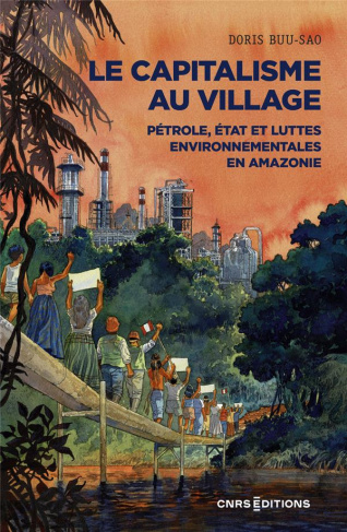 buu-sao-doris-le-capitalisme-au-village-petrole-etat-et-luttes-environnementales-en-amazonie_0