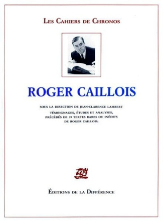 caillois-roger-roger-caillois-temoignages-etudes-et-analyses_0