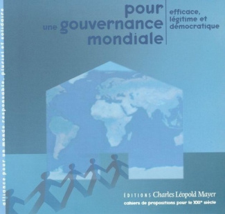 calame-pierre-pour-une-gouvernance-mondiale-efficace-legitime-et-democratique_0