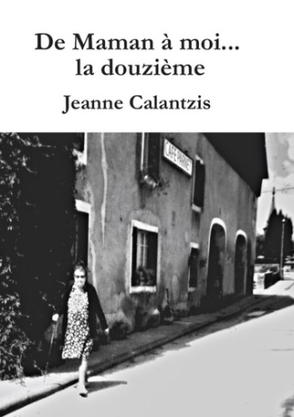 calantzis-jeanne-de-maman-a-moi-la-douzieme_0