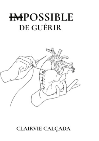 calcada-clairvie-impossible-de-guerir_0