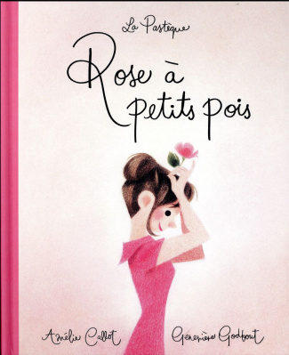 callot-amelie-3b-godbout-genevieve-rose-a-petit-pois_0