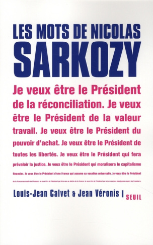 calvet-louis-jean-3b-veronis-jean-les-mots-de-nicolas-sarkozy_0