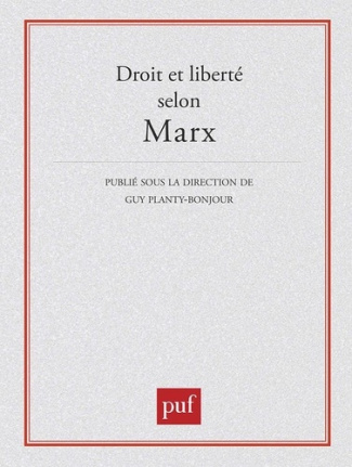 calvez-seve-hondt-droit-et-liberte-selon-marx_0
