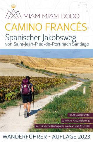 cambriels-m-v-miam-miam-dodo-camino-frances-spanischer-jakobsweg-auflage-2023-deutsche-ausgabe_0