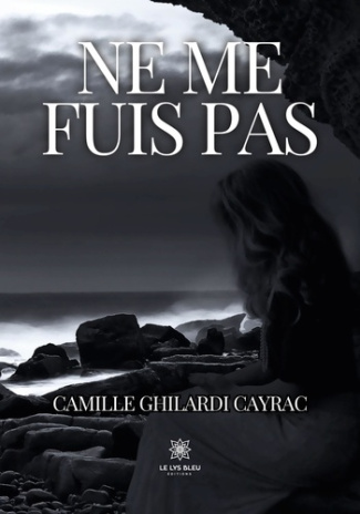 camille-ghilardi-cayrac-ne-me-fuis-pas_0