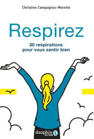 campagnac-morette-christine-respirez-20-respirations-pour-vous-sentir-bien_0